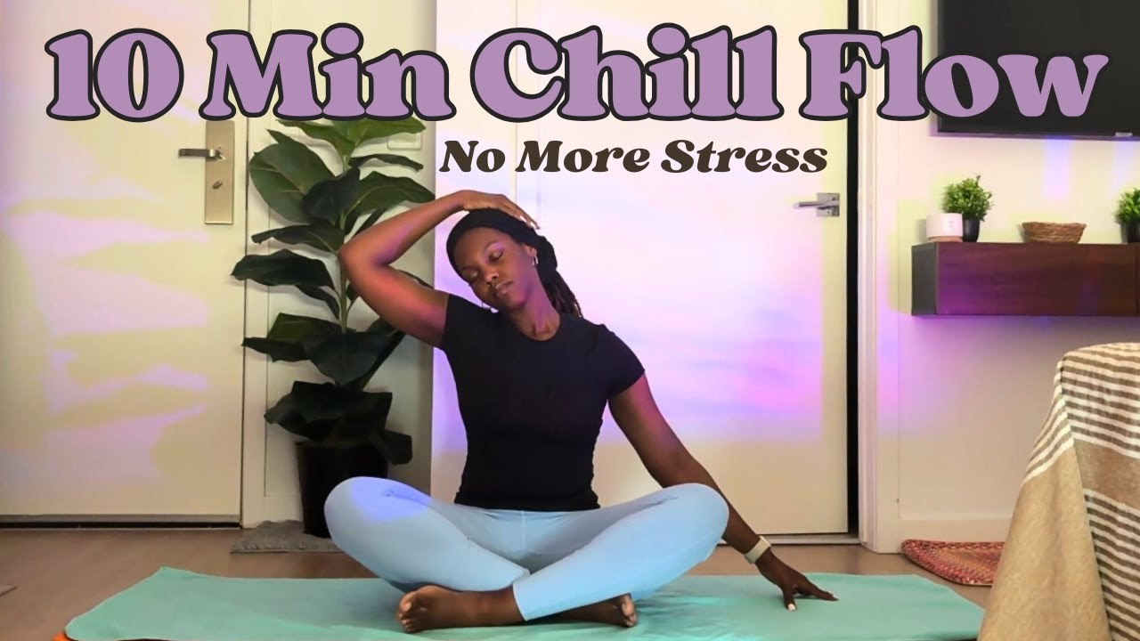 10 Min Yoga for Stress Relief & Relaxation | Chill Flow to an R&B Playlist + Black Woman Instructor
