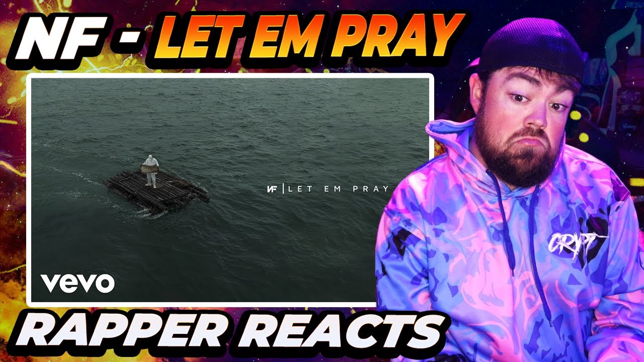 RAPPER REACTS to NF - LET EM PRAY (Audio)