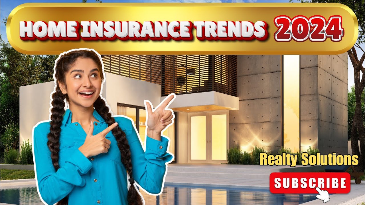 The Future of Home Insurance: What to Expect in 2024 | Realty Solutions