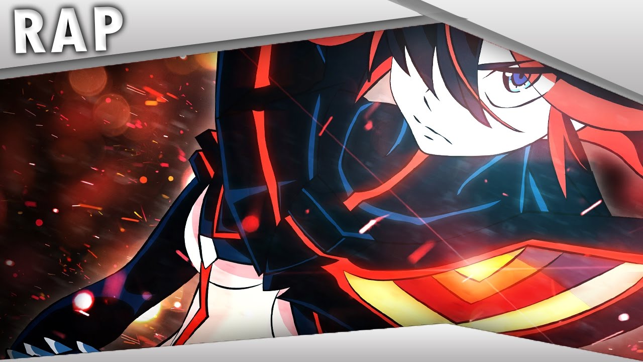 Rap da Ryuko Matoi (Kill La Kill) | Akirariel
