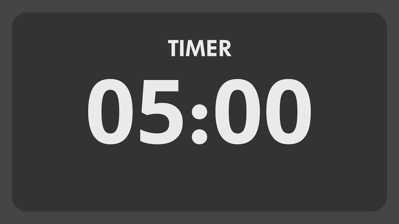 5 Minute Timer