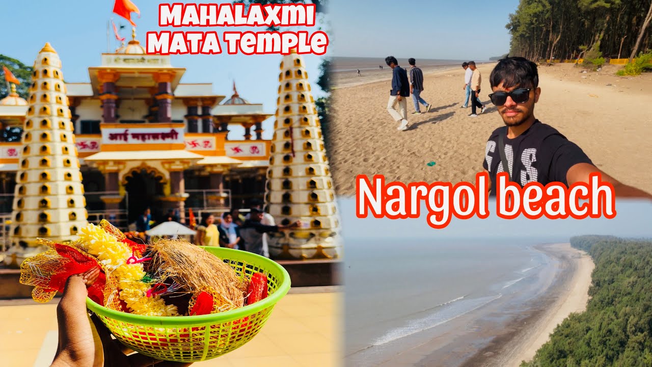 Valsad to Mahalaxmi temple Dahanu | exploring nargol beach | vlog |