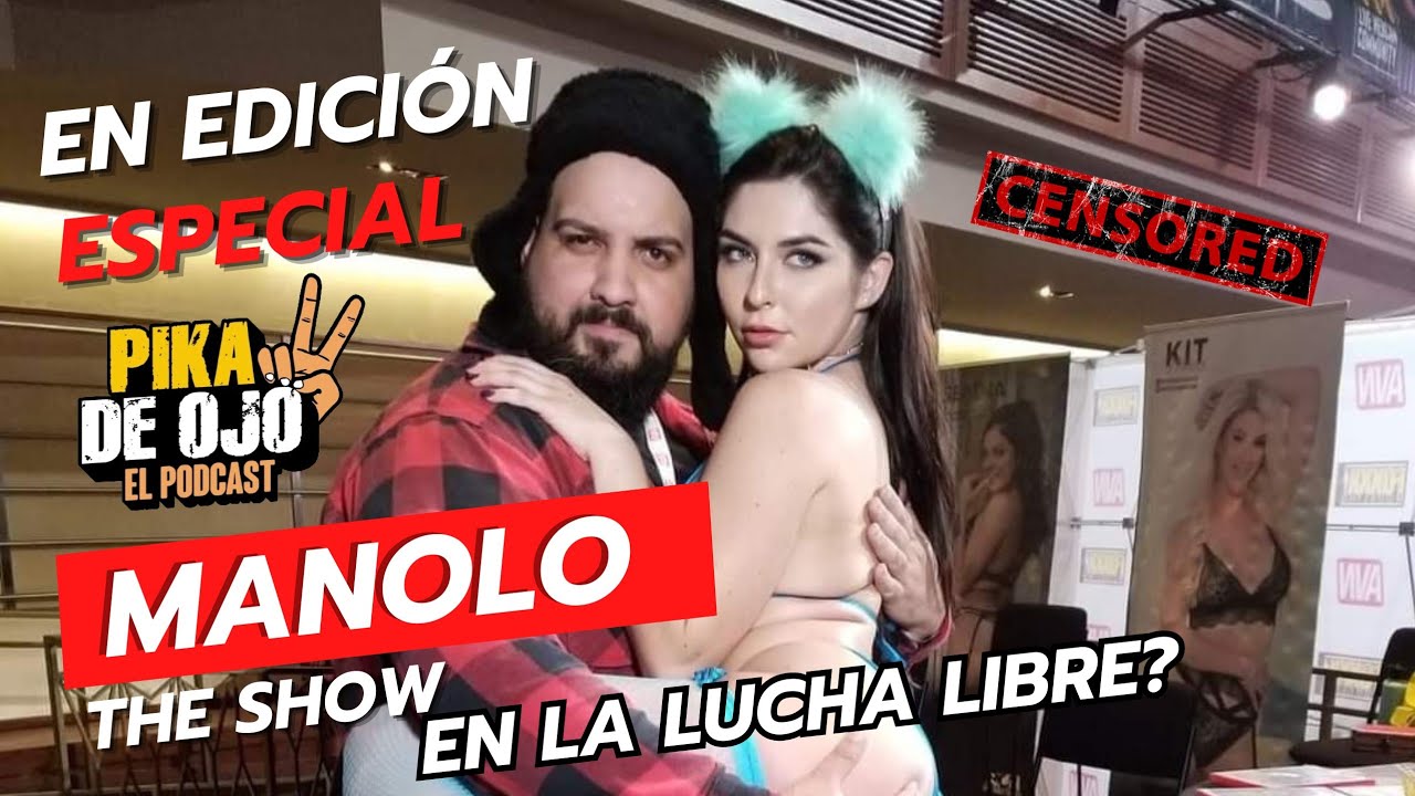MANOLO THE SHOW Camarógrafo de Jolla PR en Pika de OJO el PODCAST EP.52