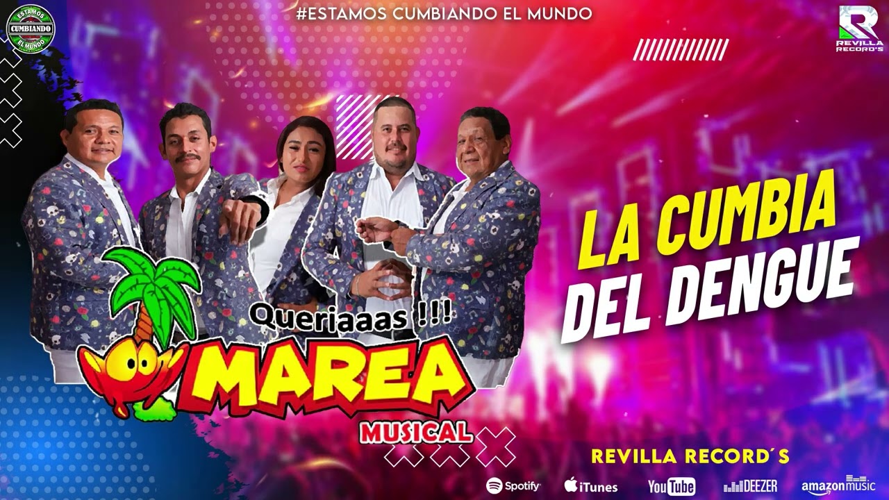 LA CUMBIA DEL DENGUE | MAREA MUSICAL |