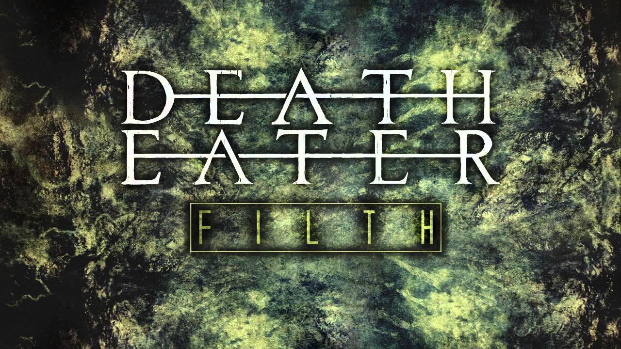 DEATHEATER - FILTH (2016)