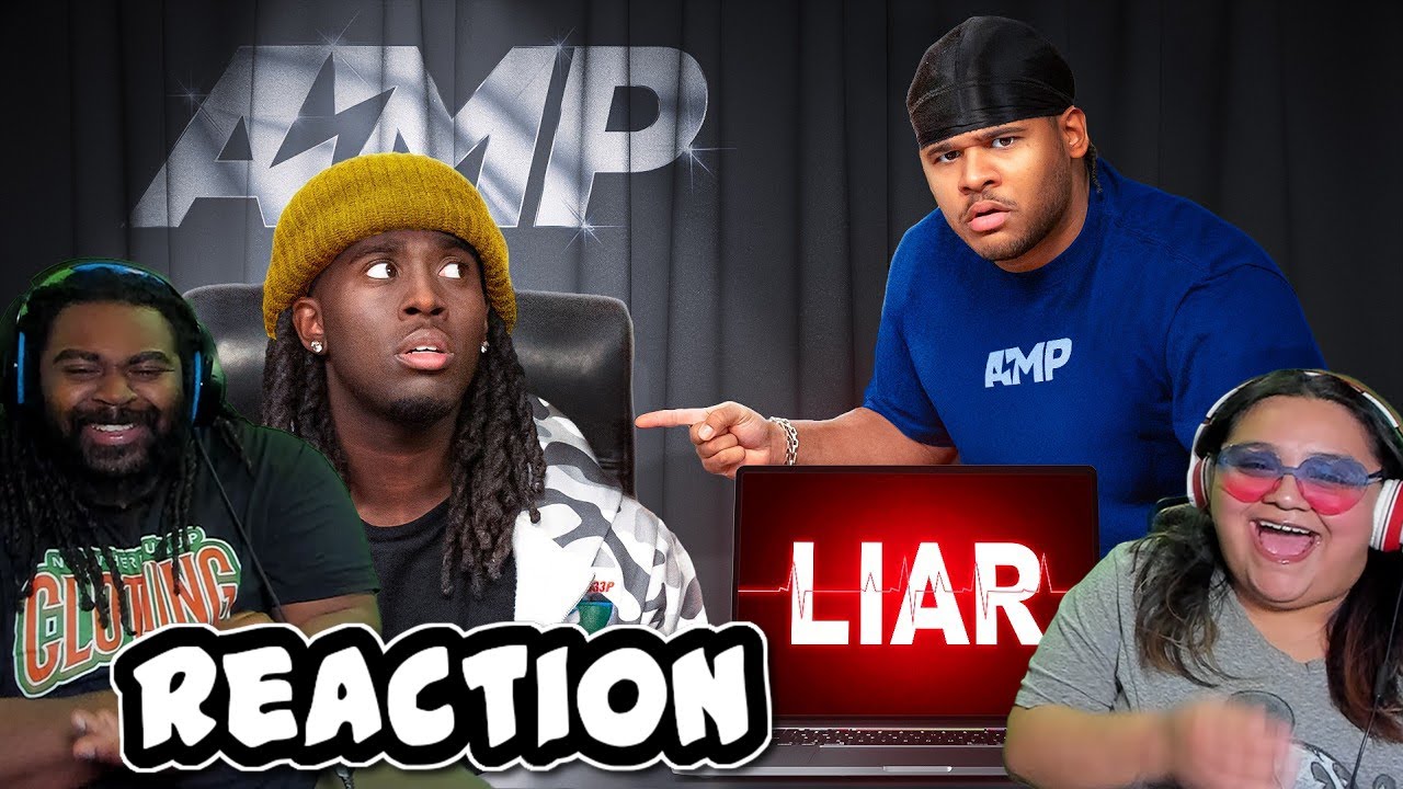 AMP LIE DETECTOR | REACTION!
