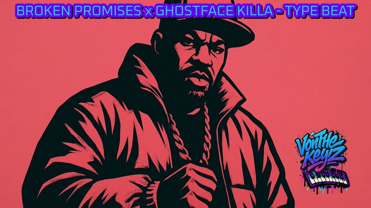 Broken Promises x Wu-tang - Type Beat