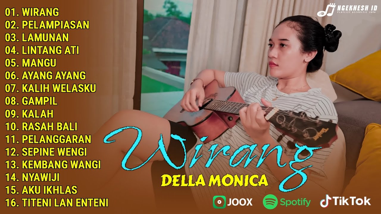 Della Monica Akustik Pilihan Terbaru 2025 | WIRANG, PELAMPIASAN | Full Album Terbaru 2025