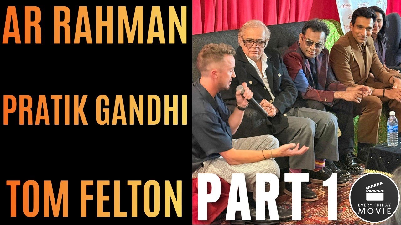 AR Rahman x Pratik Gandhi x Tom Felton at TIFF Toronto x Hansal Mehta x Sameer Nair | Gandhi