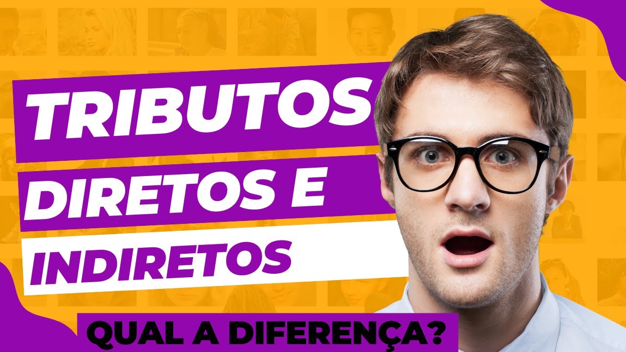O Que &eacute; Tributos Diretos e Indiretos, Quais Exemplos?