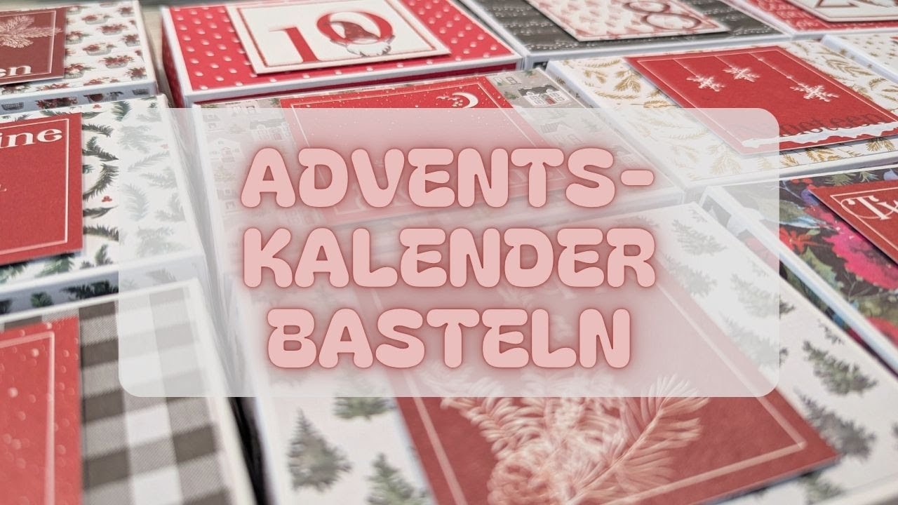 Adventskalender basteln mit Action Adventskalenderzahlen I Weihnachtliche Verpackung basteln