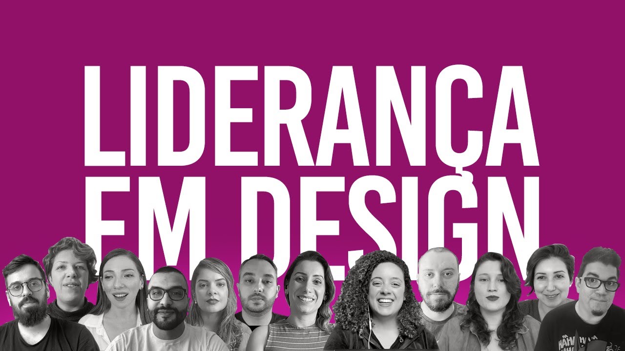 Lideran&ccedil;a em Design - epis&oacute;dio 02