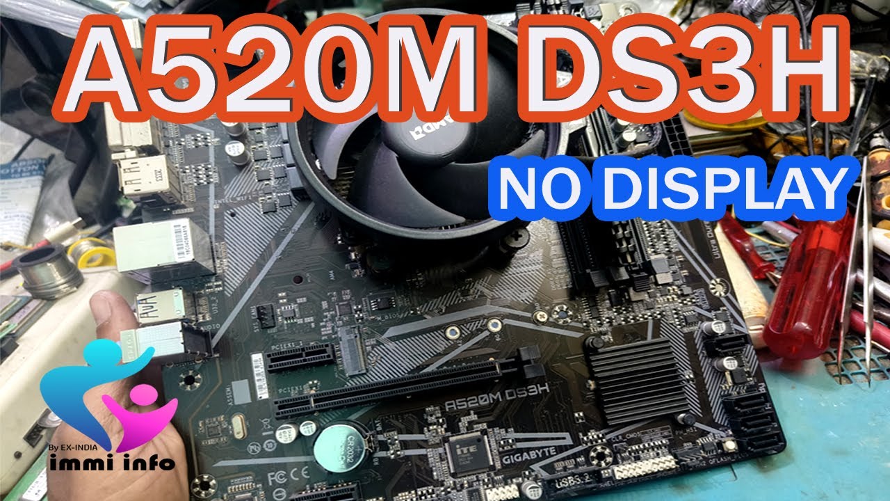 A520M DS3H NO DISPLAY FIXED
