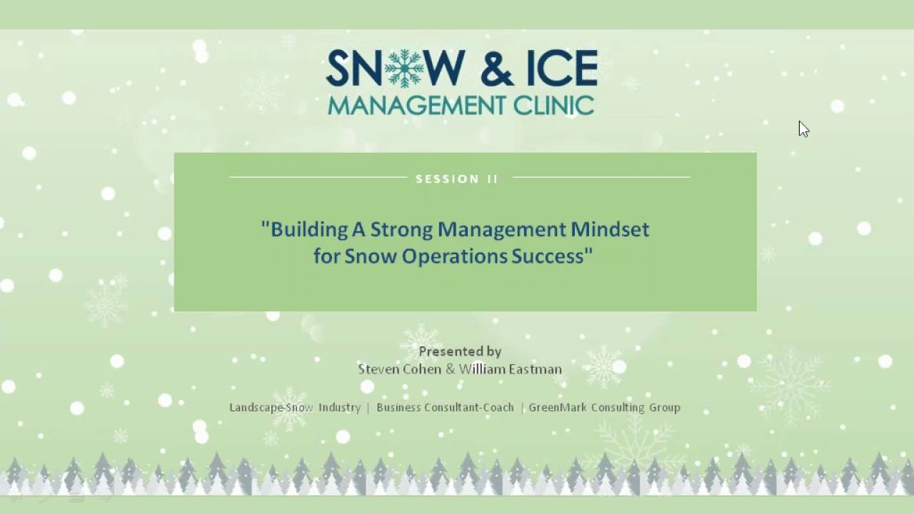 The GreenMark Consulting Group Snow and Ice Management Clinic Part 2