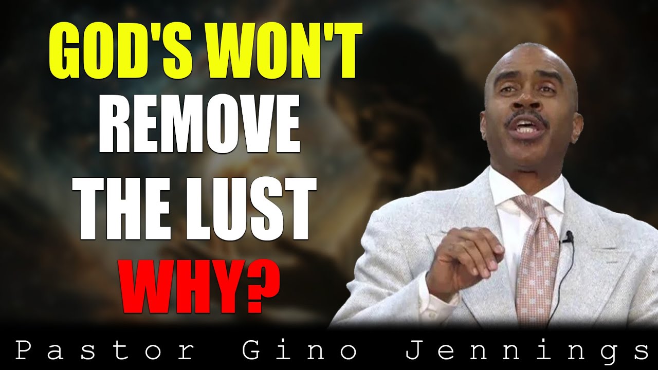 Why God Hasn&rsquo;t Removed Your Lust Yet?