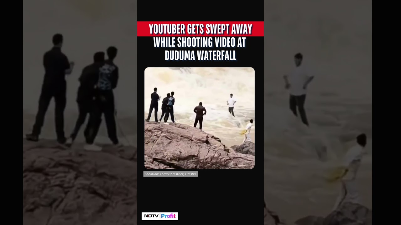 22-Year-Old YouTuber Swept Away While Filming At Odisha's Duduma Waterfall