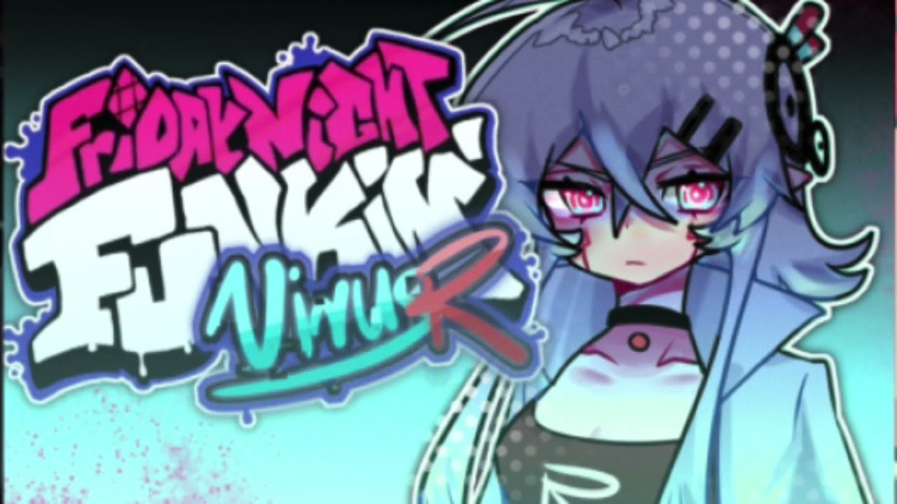 Friday Night Funkin Vs Virus R | Virus R |