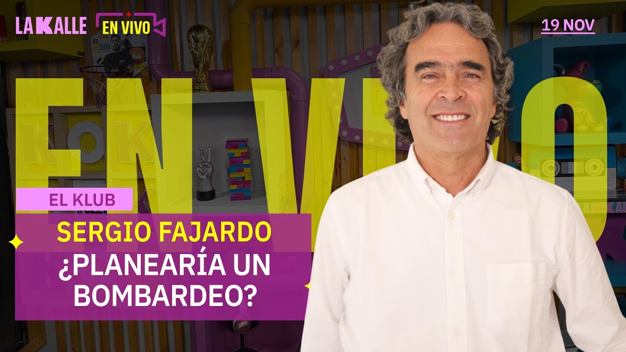 El Klub de La Kalle EN VIVO🔴: 19 de noviembre de 2025 - SERGIO FAJARDO QUIERE SER PRESIDENTE