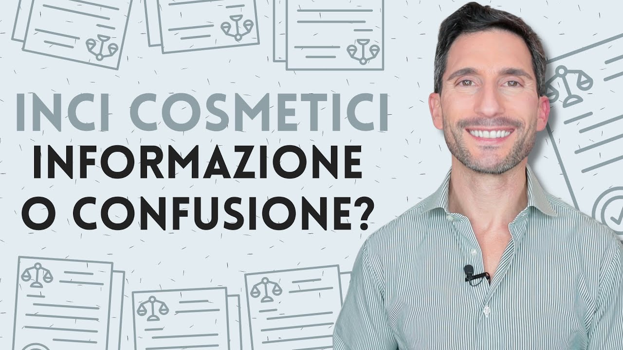 INCI COSMETICI, INFORMAZIONE O CONFUSIONE?