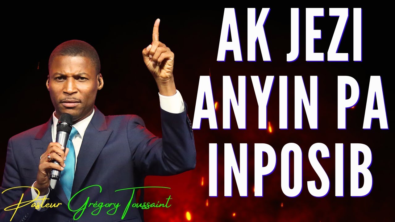 Pasteur Grégory Toussaint Adoration | Ak Jezi Anyin Pa Inposib #pasteurgregorytoussaint  #adoration