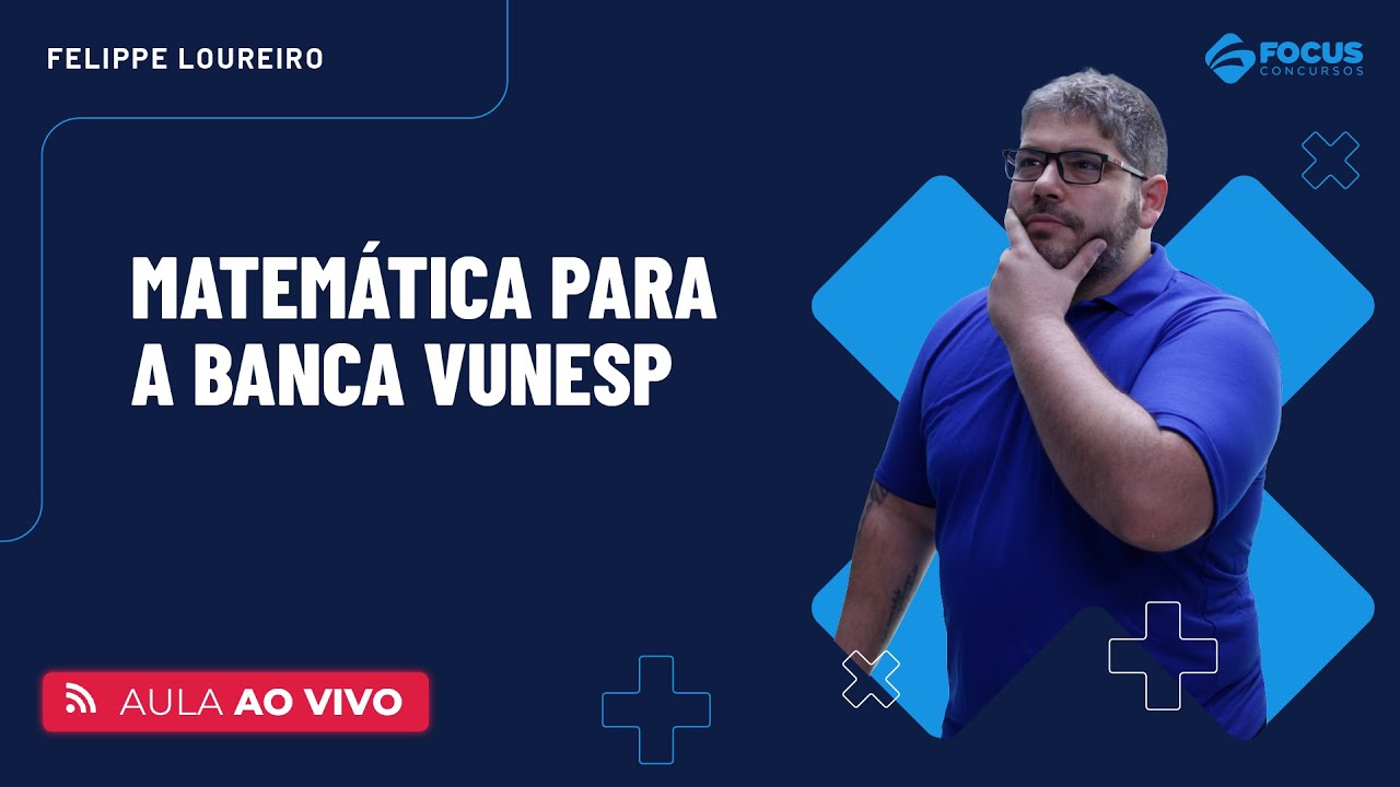 RLM | Matemática para a banca Vunesp