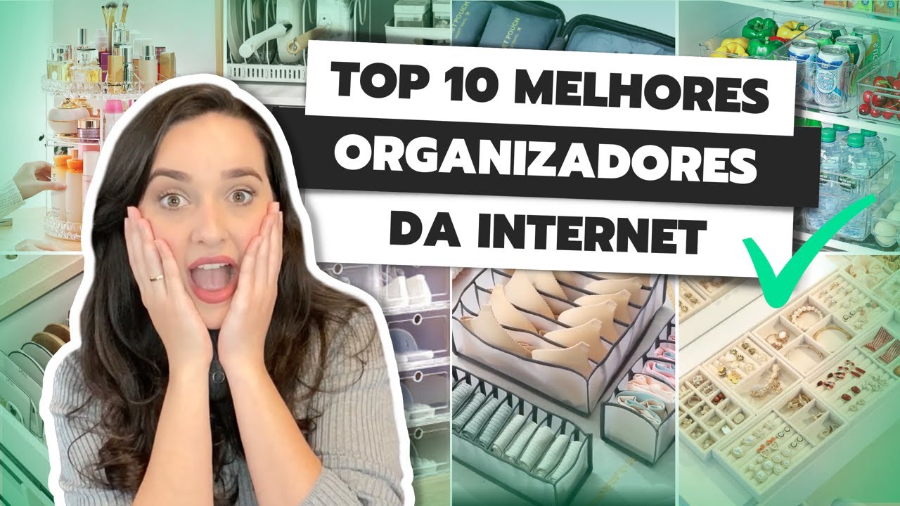ANALISANDO OS 10 MELHORES ORGANIZADORES DA INTERNET | ACHADINHOS DE ORGANIZAÇÃO PARA A CASA