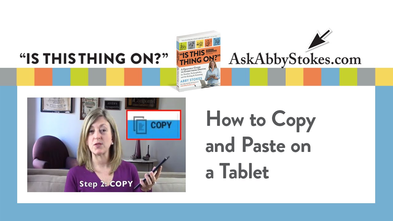 How to Copy and Paste on a Tablet
