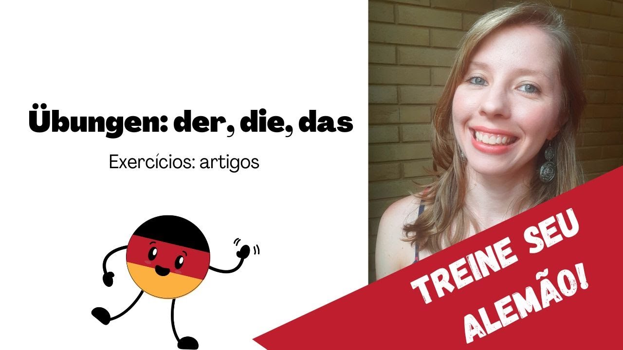 Exercícios de alemão: der, die ou das?