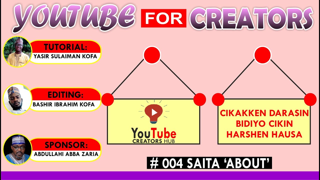 004_Yanda_Ake_Saita_About_A_Channel_Darasin_Koyon_YouTube_Cikin_Harshen_Hausa