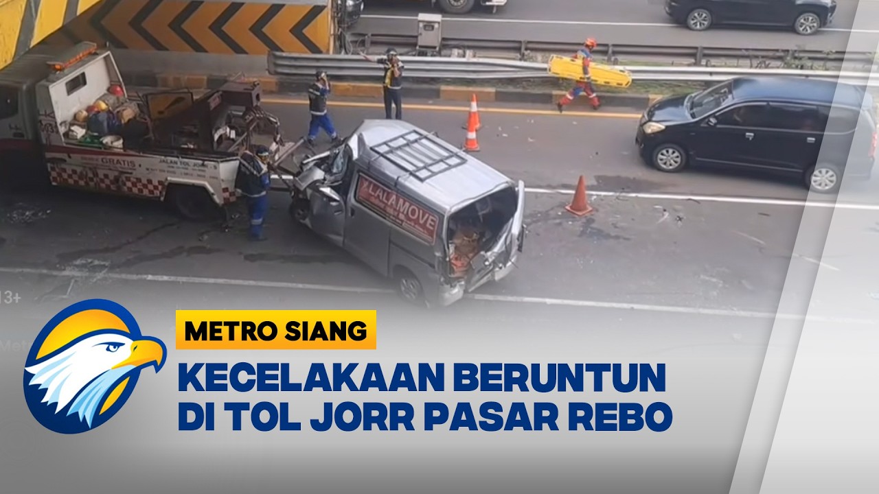 Kecelakaan Beruntun di Tol JORR Pasar Rebo Jakarta Timur [Metro Siang]