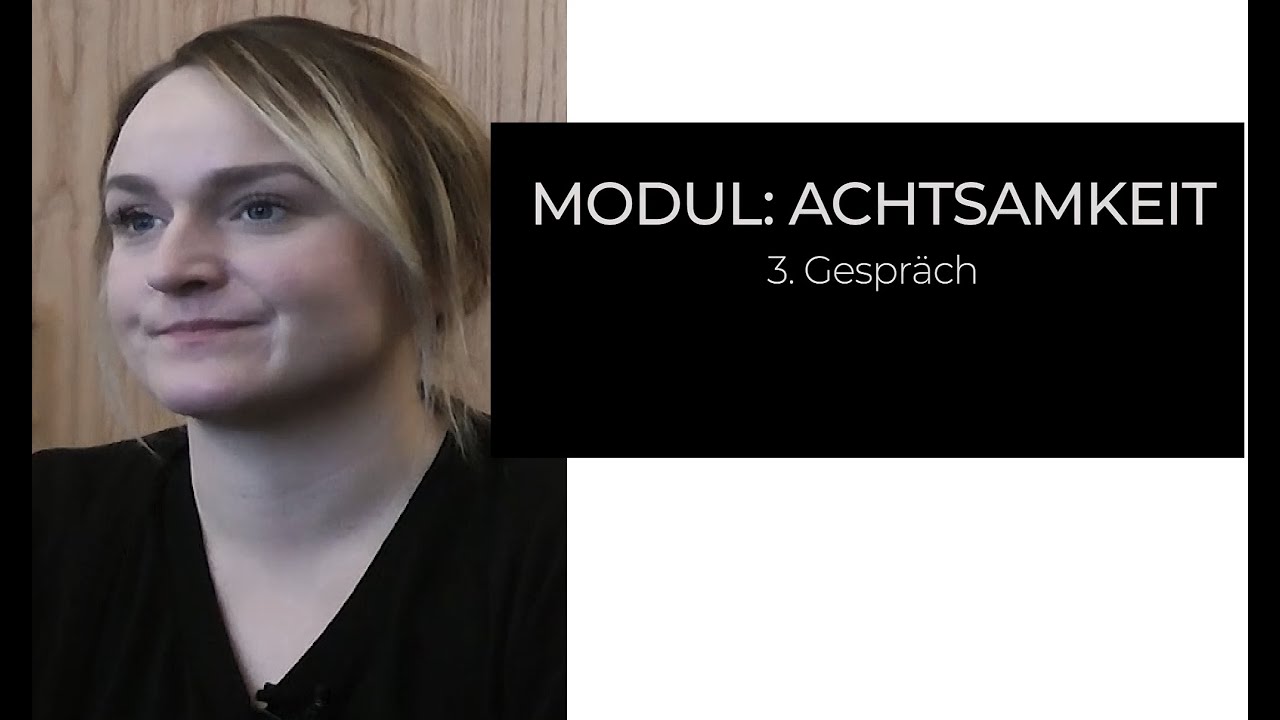 MVT Video Therapiesitzung 3: Achtsamkeit und Akzeptanz Mentalisierungsfördernde Verhaltenstherapie