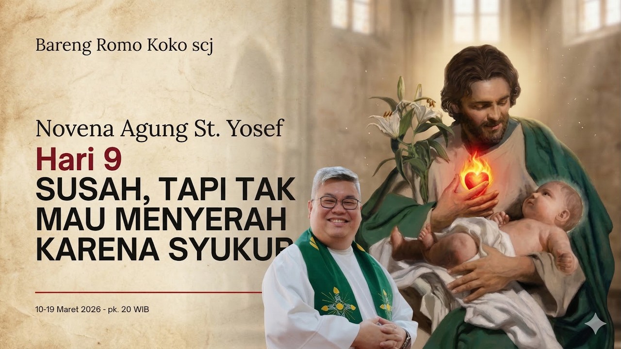 Novena Agung St. Yosef 2026 - Hari Kesembilan: 