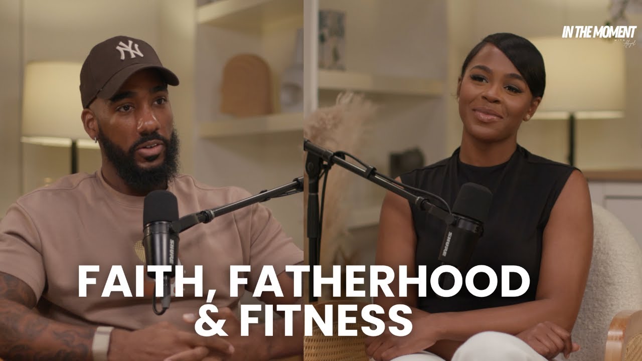 EP 2: FAITH, FATHERHOOD AND FITNESS | WITH MR.LONDON