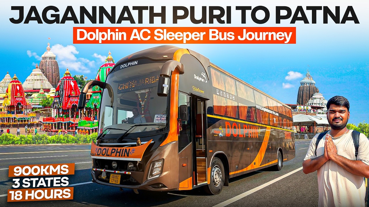 Jagannath Puri to Patna by Bus | Dolphin AC Sleeper | Odisha to Bihar Road Journey