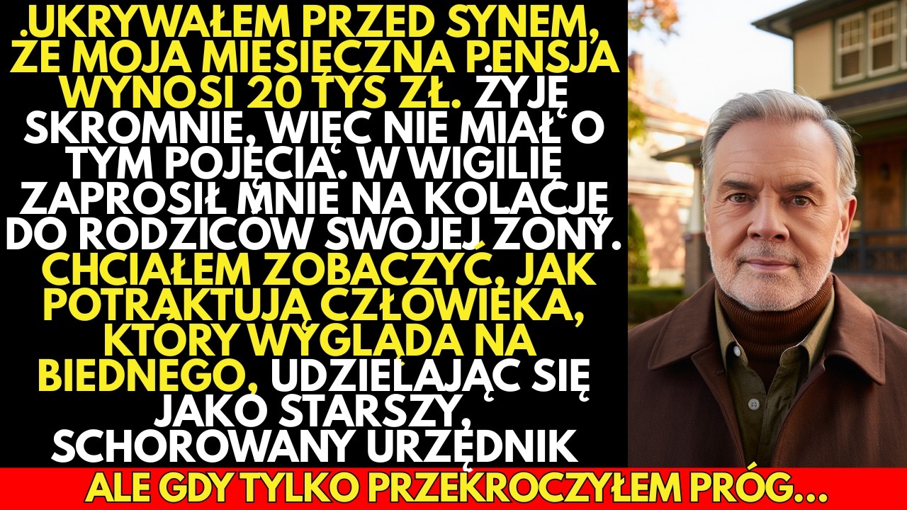 Ukryłem swój MAJĄTEK przed synem, żeby sprawdzić.Ale kiedy przyszedłem na kolację jako BIEDNY