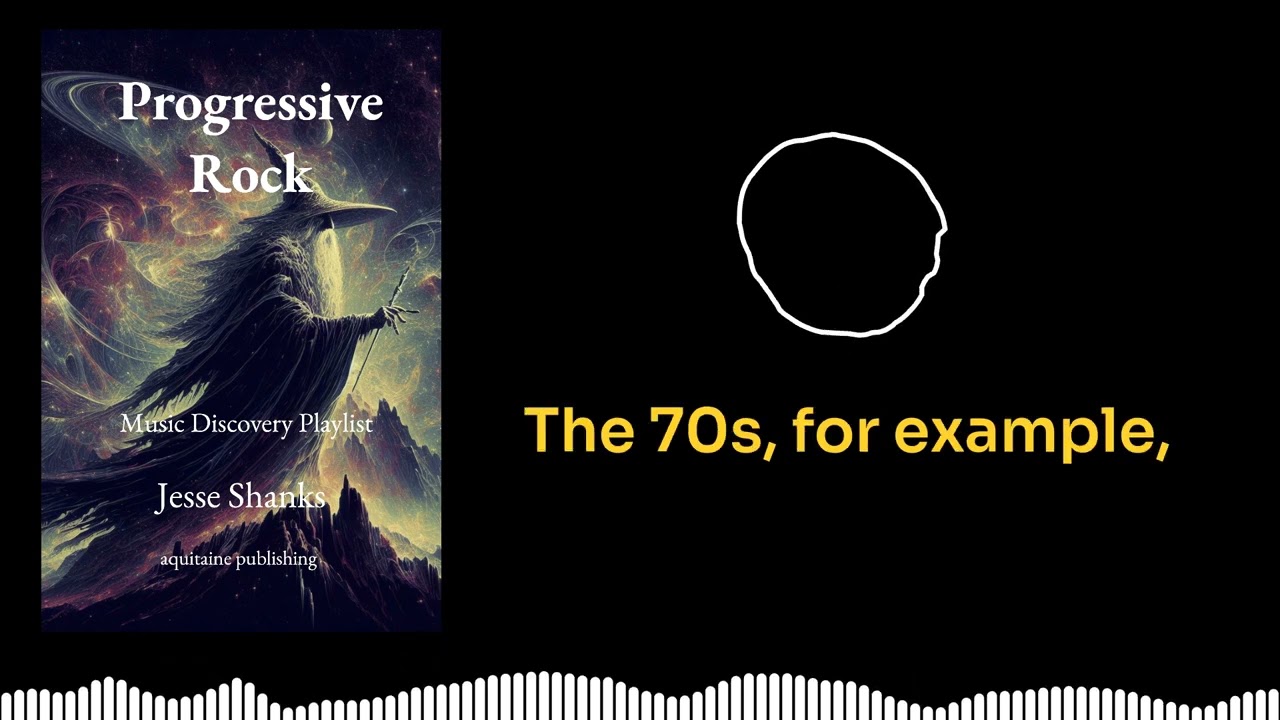 Progressive Rock  A Music Discovery Playlist