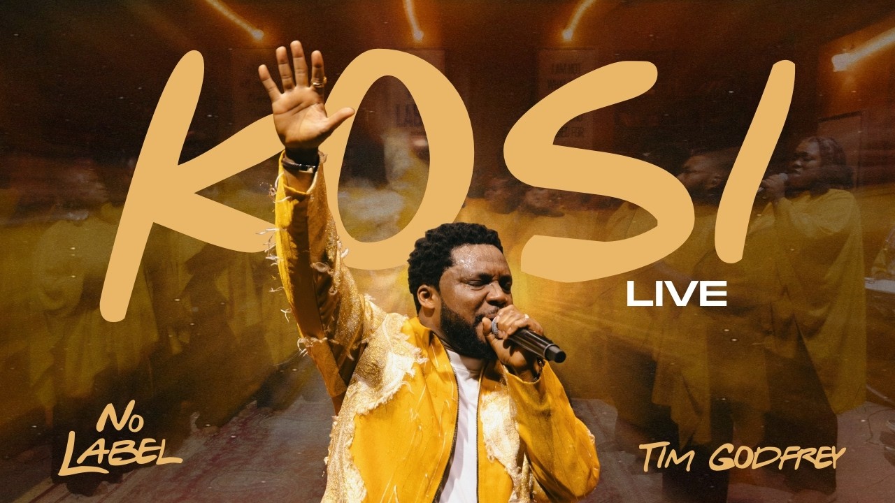 Tim Godfrey - Kosi (Live)