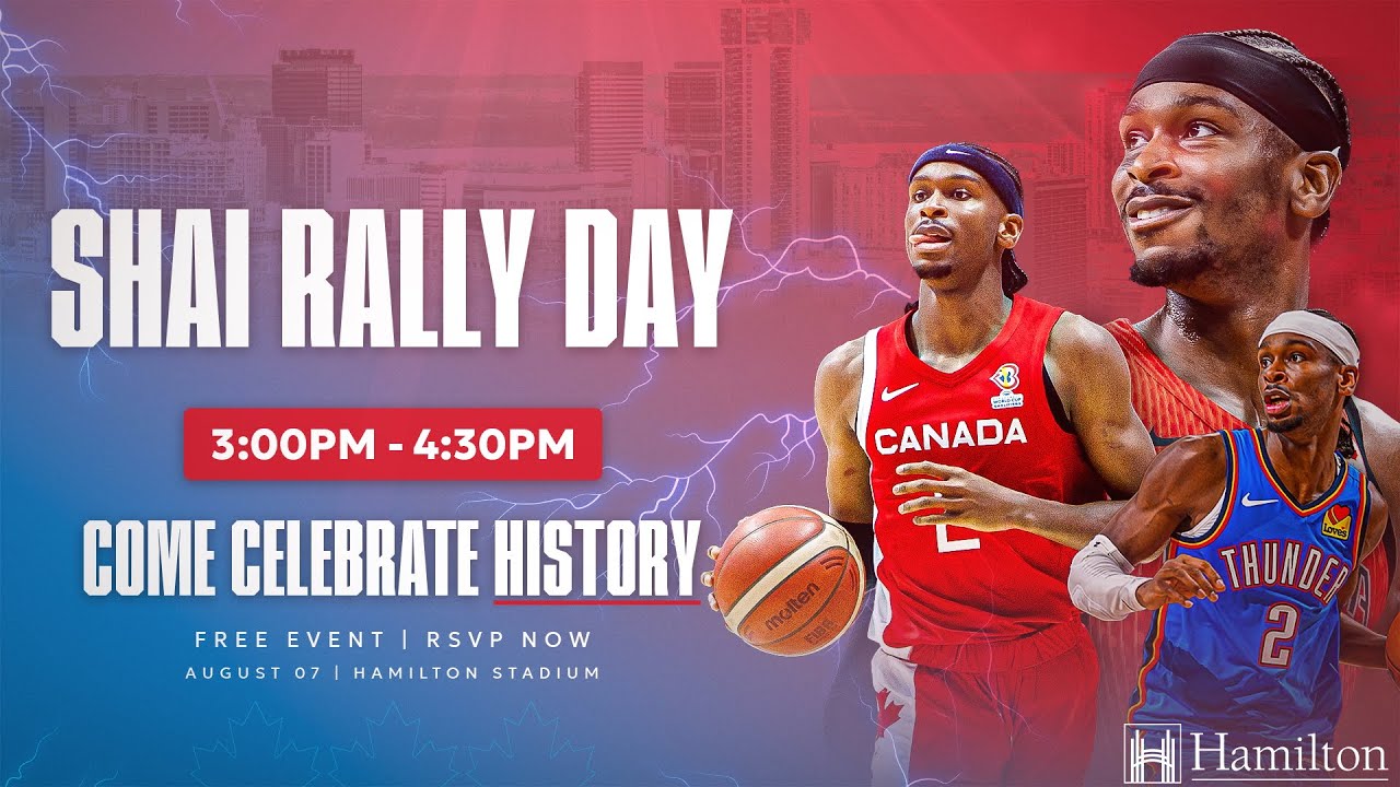 Shai Gilgeous-Alexander Community Rally - Hamilton, ON | LIVESTREAM