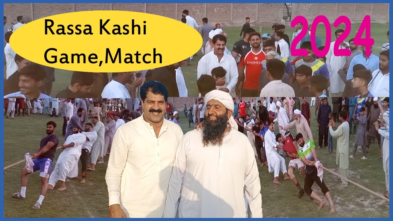 Rassa Kashi  Game | Chak No 118 JB Bathan Faisalabad, Punjab Pakistan | 2024