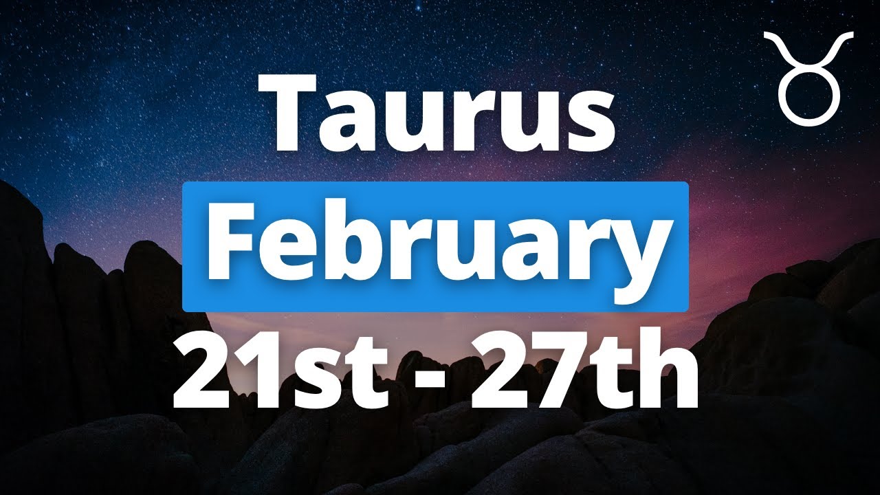 TAURUS - The Future is BRIGHT! FATE and DESTINY are at Play! February 21st - 27th Tarot Reading