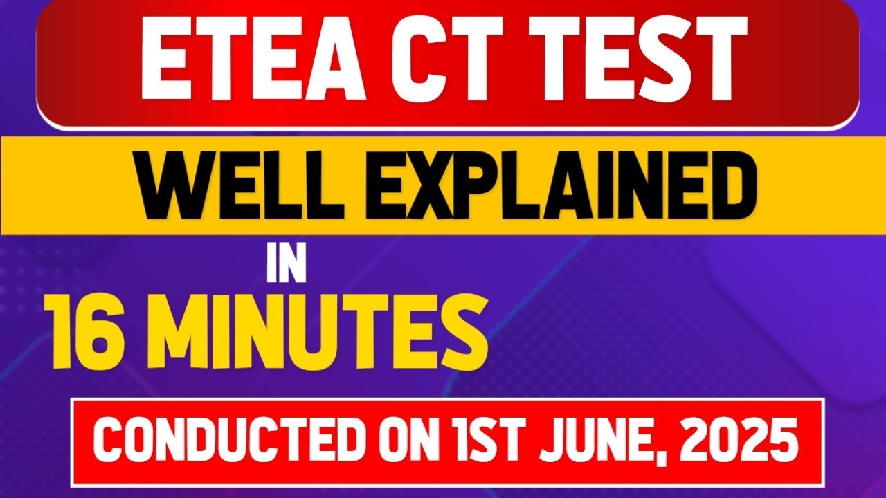 CT ETEA Test June 1, 2025
