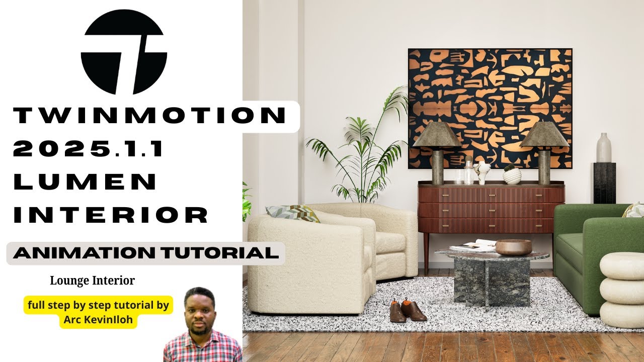 TWINMOTION 2025.1.1 ANIMATION TUTORIAL 1- Lumen Render with 6g Laptop - Lounge Interior