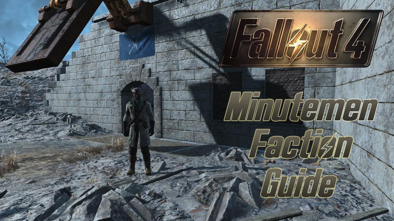 Fallout 4 Guide: Minutemen