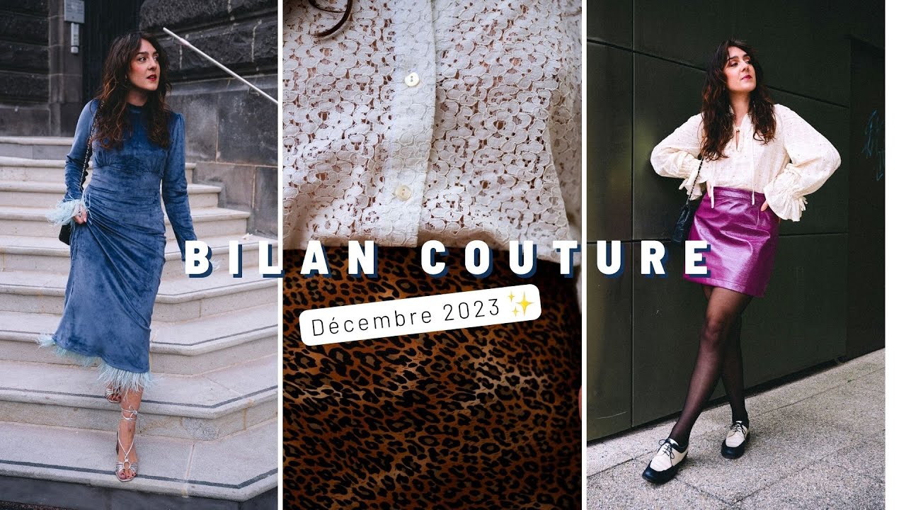 Bilan Couture - Décembre 2023 📅