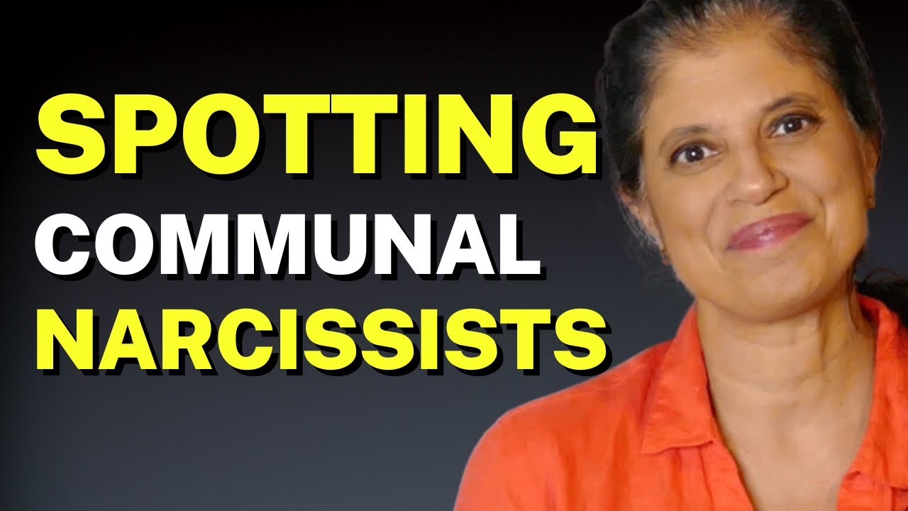 WATCH OUT for the insidious communal narcissist