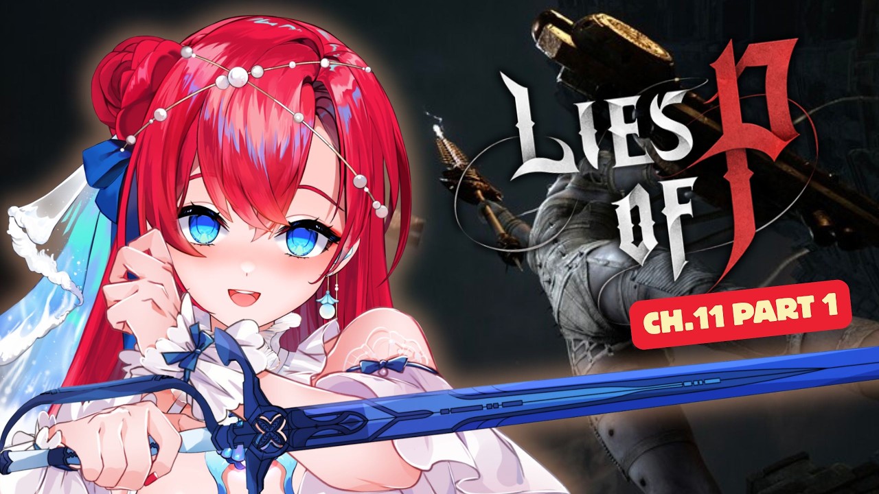 【Lies of P】Pussy VS. Sinon | Ch.11 Part.1