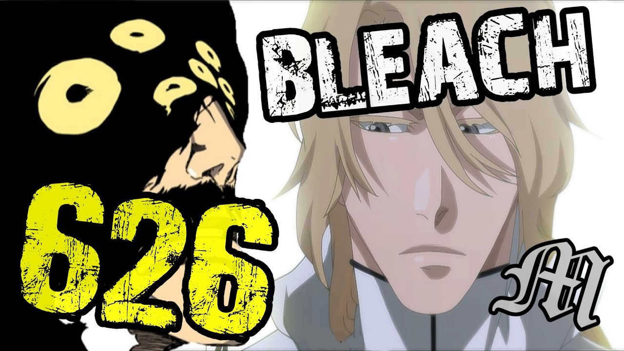 Bleach Chapter 626 Review 