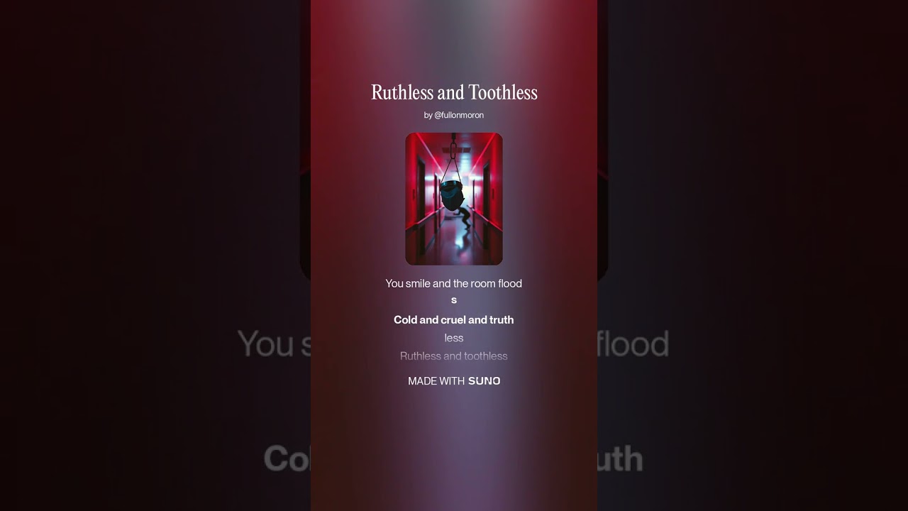 Ruthless and Toothless