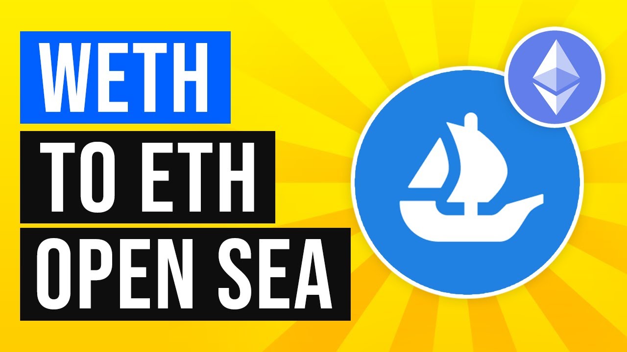 How to Change WETH to ETH on OpenSea (Easy)