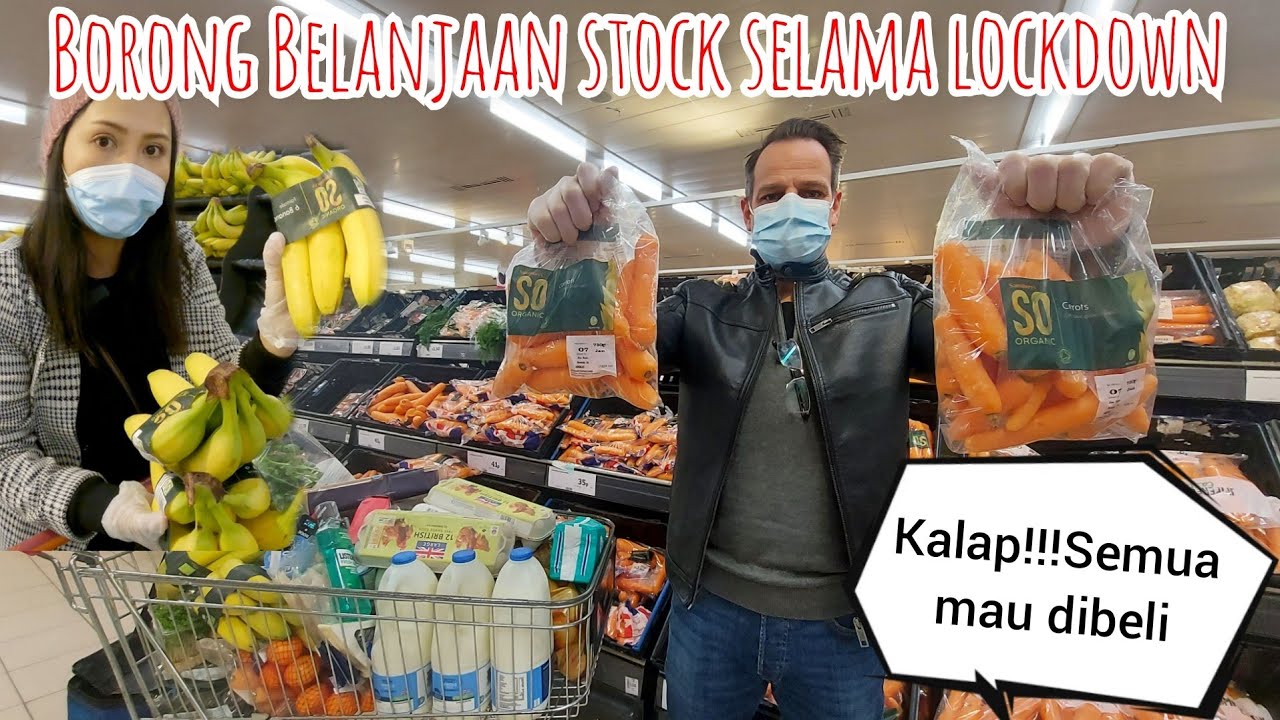 BELANJA BANYAK UNTUK STOCK SELAMA LOCKDOWN || INGGRIS LOCKDOWN LAGI BORONG YUKKK!!!